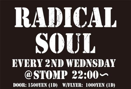 2011/08/09 radical soul@大阪club stomp