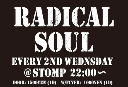 radical soul@大阪　club stomp