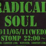 radicalsoul @大阪clubstomp