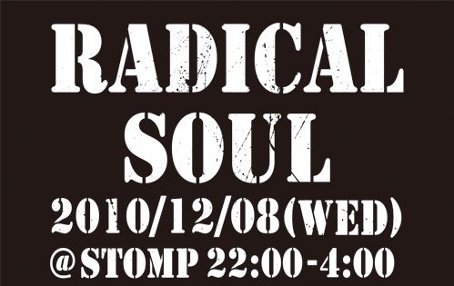 radical soul@大阪　club stomp