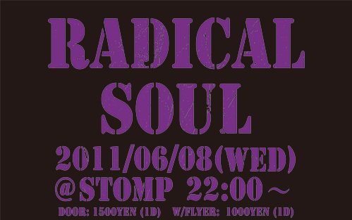 2011/06/08 Wedradical soul@大阪 club stomp